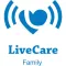 LiveCare Family App