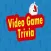 Video Game Trivia­