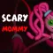 Escape From Scary Mommy
