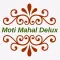 Moti Mahal Delux