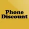 Phone Discount