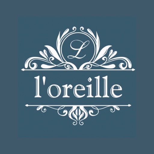 l’oreille 【公式アプリ】 l’oreille 【公式アプリ】