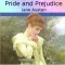 Pride and Prejudice (by Jane Austen)