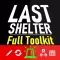 Last Shelter : Full Toolkit