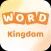 Word Kingdom!