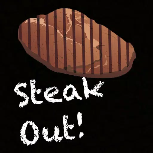 Steakout! Steakout!