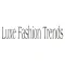 Luxe Fashion Trends