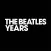 The Beatles Years