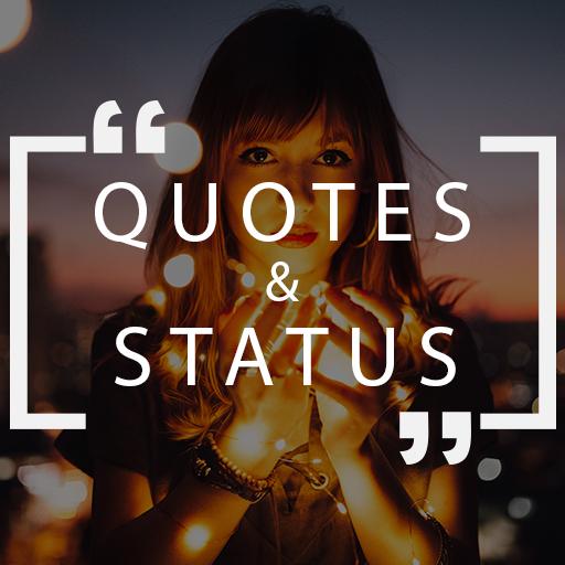 Quotes and Status Quotes and Status