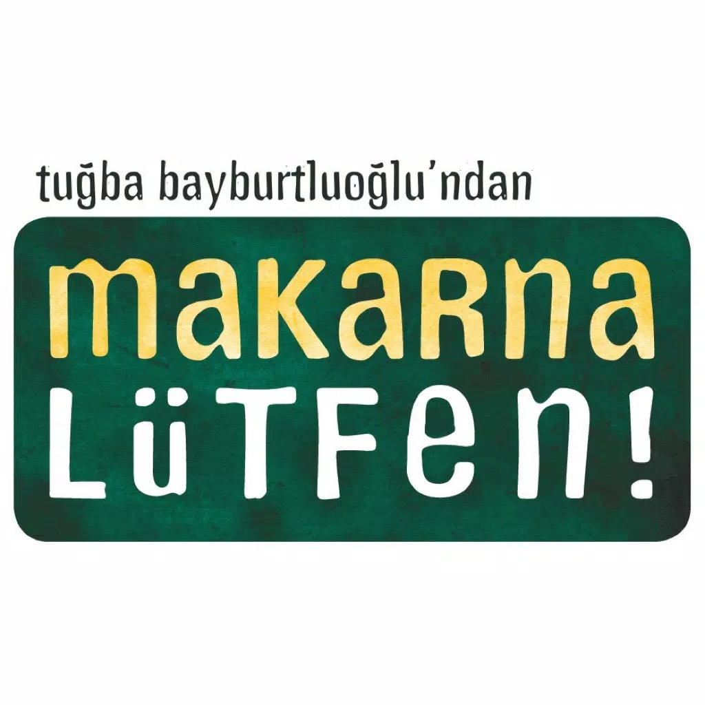 Makarna Lütfen Makarna Lütfen