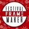 Christmas Festival Frame Maker