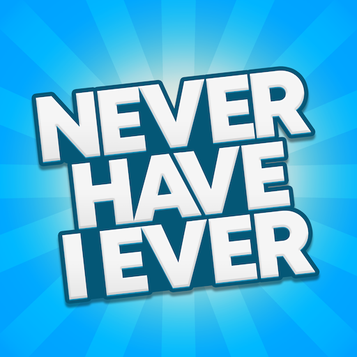 Never Have I Ever