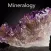 Mineralogy Glossary-Study Guide and Terminology