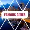 Famous Cities