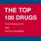 The Top 100 Drugs, Clinical Pharmacology and Practical Prescribing,1st Edition