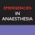 Emergencies in Anaesthesia 2ED