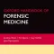 Oxford Handbook of Forensic Medicine