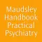 Maudsley HB Prac Psychiatry 6E