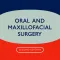 Oral and Maxillofacial Surgery, Second Edition
