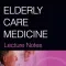 Lecture Notes: Elderly Care Medicine, 8th Edition