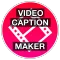 Video Caption Maker