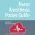 Nurse Anesthesia Pocket Guide