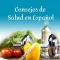 Consejos de Salud en Espanol
