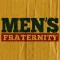 Men's Fraternity