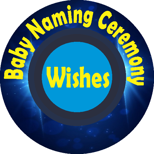 Baby Naming Ceremony Wishes
