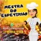 Mestra do Espetinho