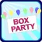 Box Party