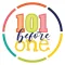 101 before one