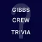 Gibbs Crew Trivia
