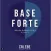 Base forte by Caleb