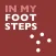 In My Footsteps