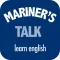 Mariner's Talk