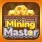Mining Master