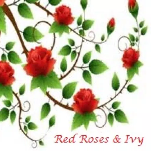Red Roses and Ivy Red Roses and Ivy