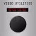 Video Utilities