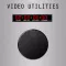 Video Utilities