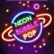 Neon Bubble Pop