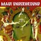 Maui Underground Music