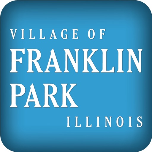Village of Franklin Park Village of Franklin Park