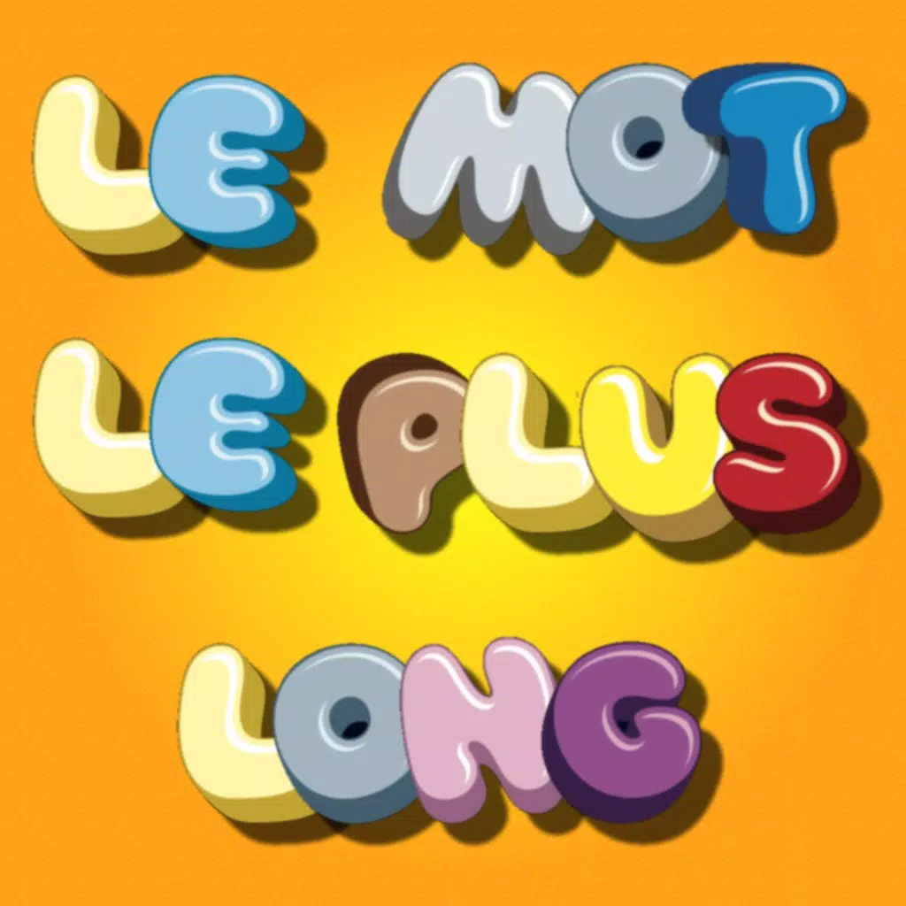 Mot Le Plus Long Mot Le Plus Long