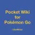 Pocket Wiki for Pokemon Go [Unofficial]