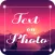 Add Text To Photo, Text Editor
