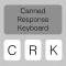 Canned Response Keyboard