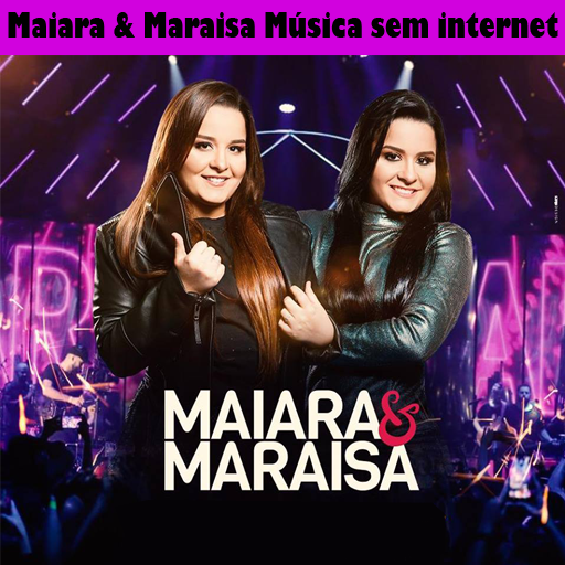 Maiara & Maraisa