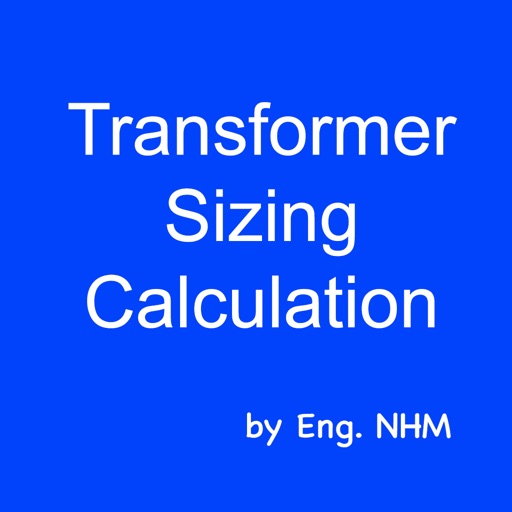 Transformer Sizing Calculation Transformer Sizing Calculation
