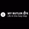 My Butler Life!
